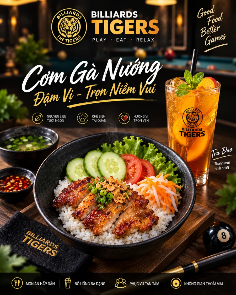Cơm gà nướng phục vụ tại quán Bida The Tigers